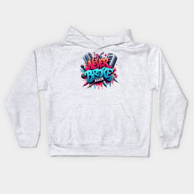 Graffiti never broke again youngboy Kids Hoodie by Jokesart